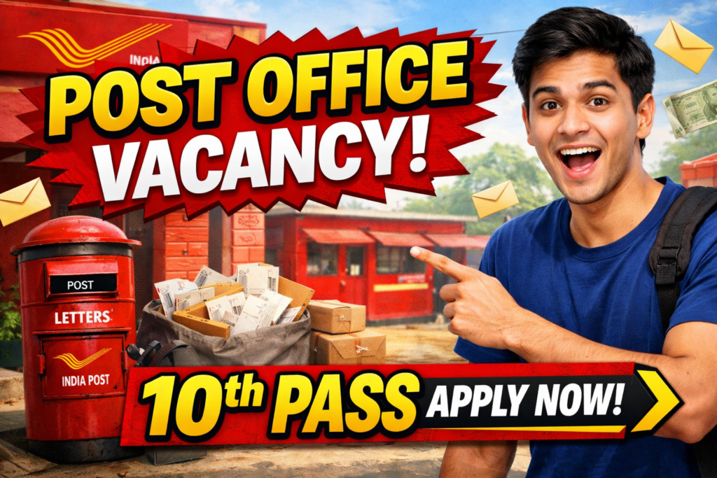 Post Office Vacancy 10th Pass 2026: Grab Your Chance in India Post GDS Recruitment – 28,740+ Jobs Without Exam!