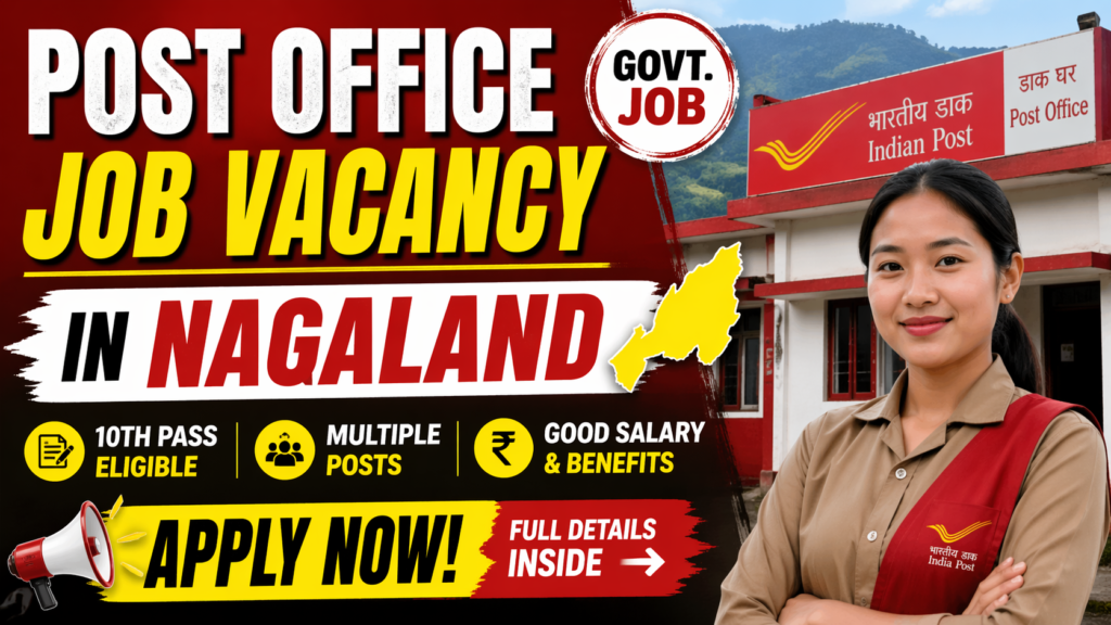 Post Office Job Vacancy in Nagaland